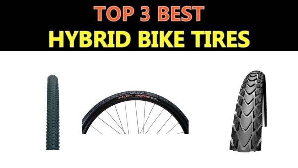 8 Best Hybrid Bike Tires 2021 – Complete Buying Guide